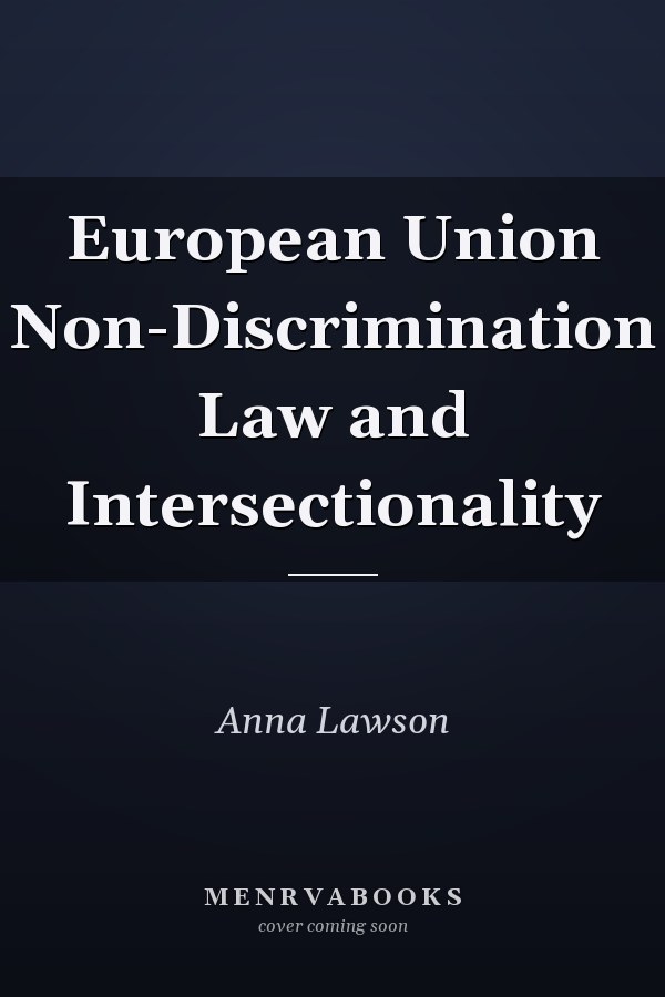 European Union Non-Discrimination Law and Intersectionality