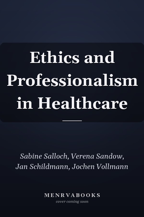 Ethics and Professionalism in Healthcare