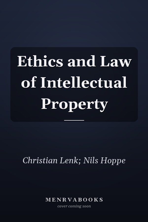 Ethics and Law of Intellectual Property