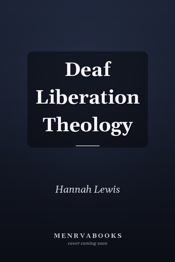 Deaf Liberation Theology