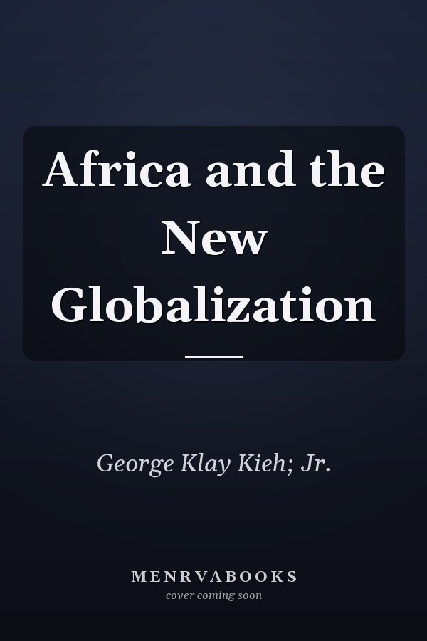 Africa and the New Globalization