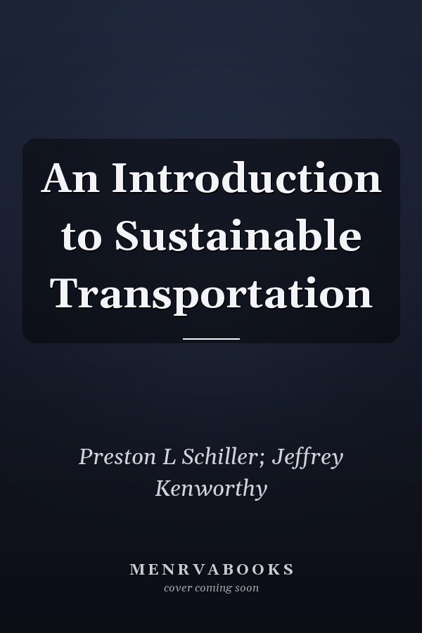 An Introduction to Sustainable Transportation