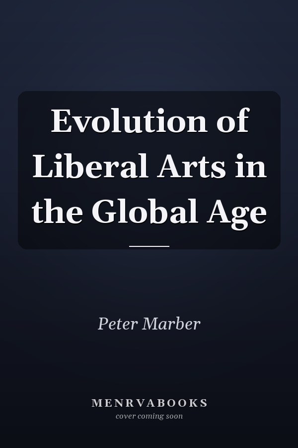 Evolution of Liberal Arts in the Global Age