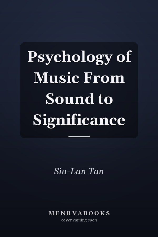 Psychology of Music From Sound to Significance