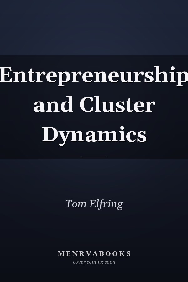 Entrepreneurship and Cluster Dynamics