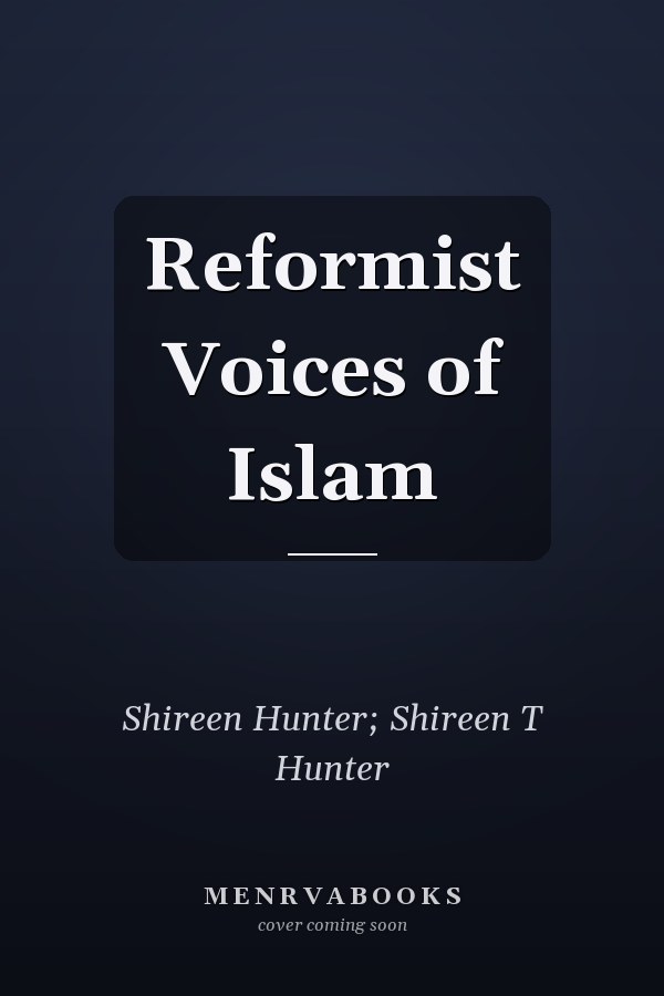 Reformist Voices of Islam