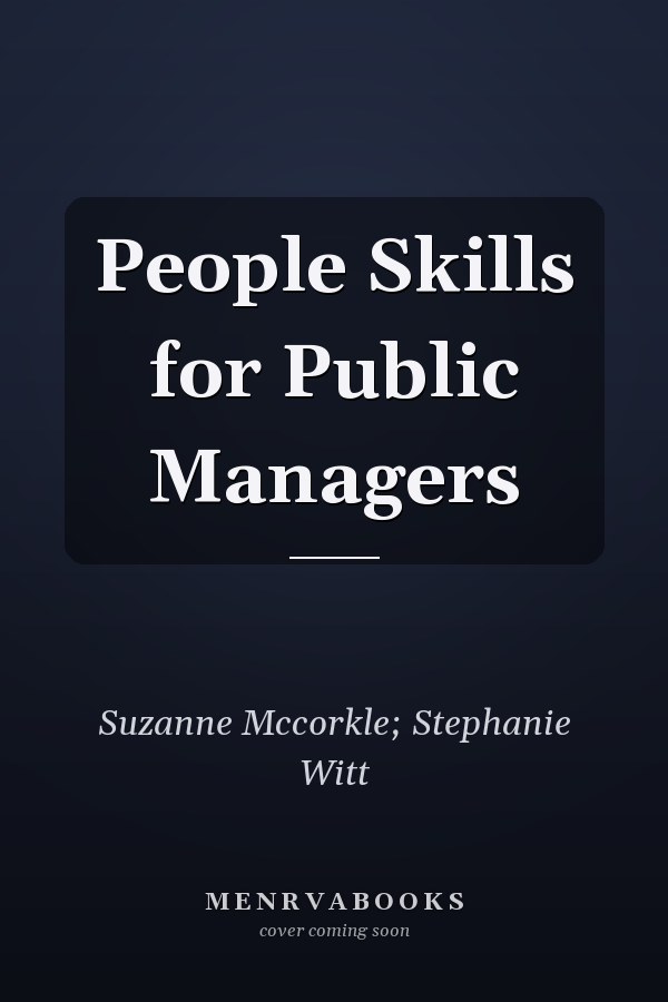People Skills for Public Managers