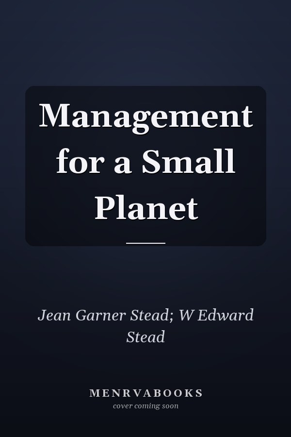 Management for a Small Planet