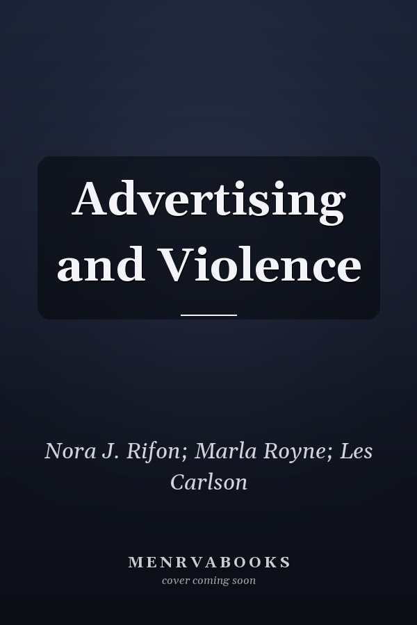 Advertising and Violence