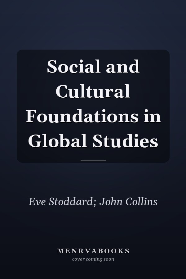 Social and Cultural Foundations in Global Studies