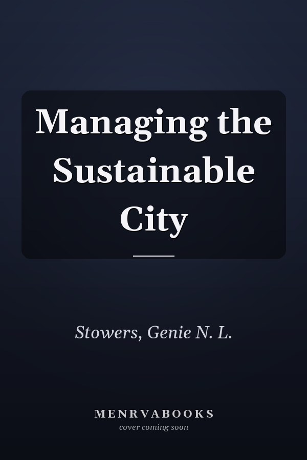 Managing the Sustainable City