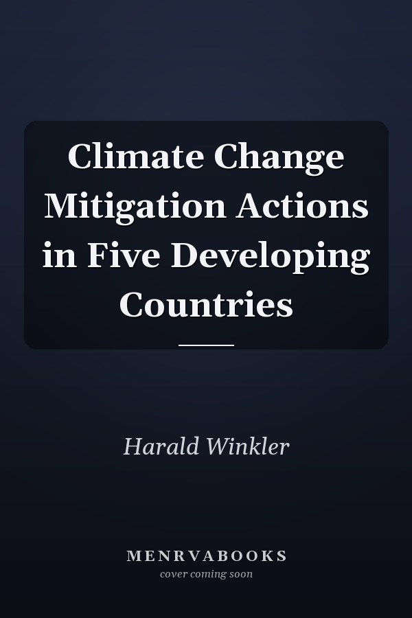 Climate Change Mitigation Actions in Five Developing Countries