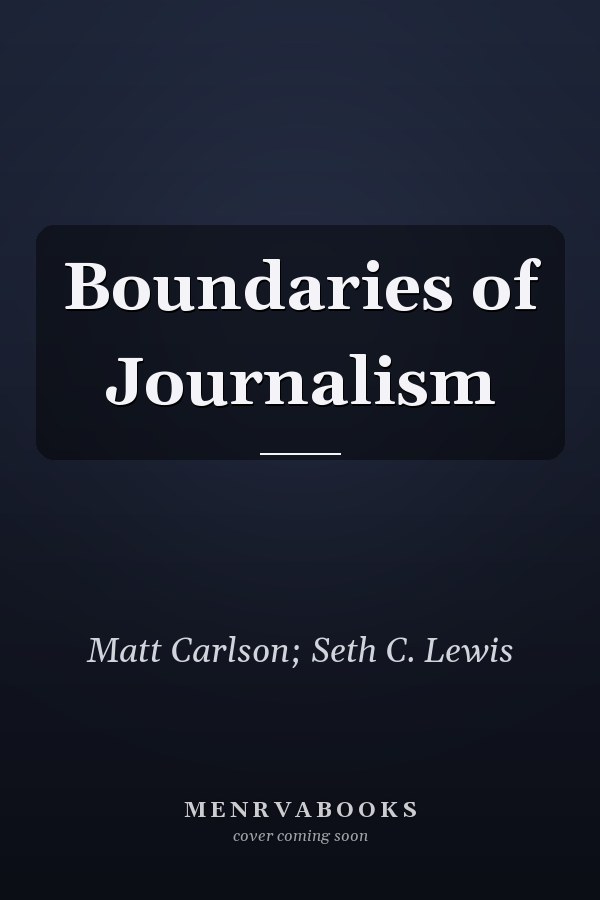 Boundaries of Journalism