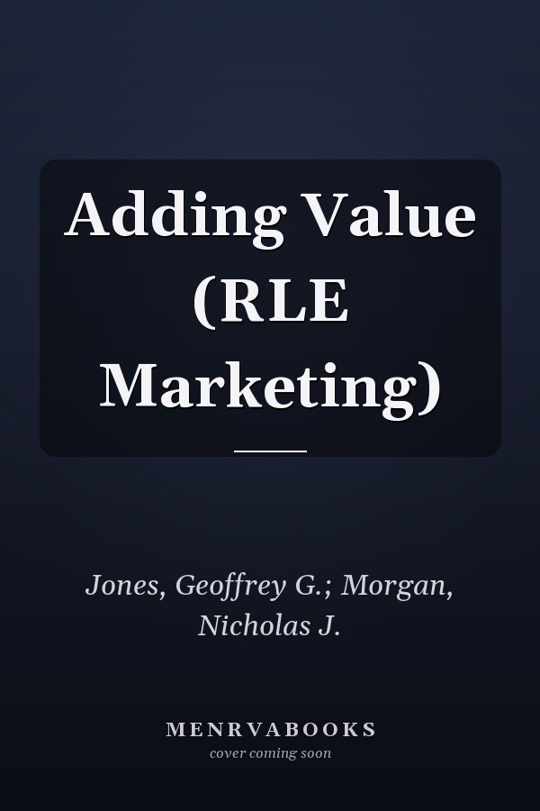Adding Value (RLE Marketing)