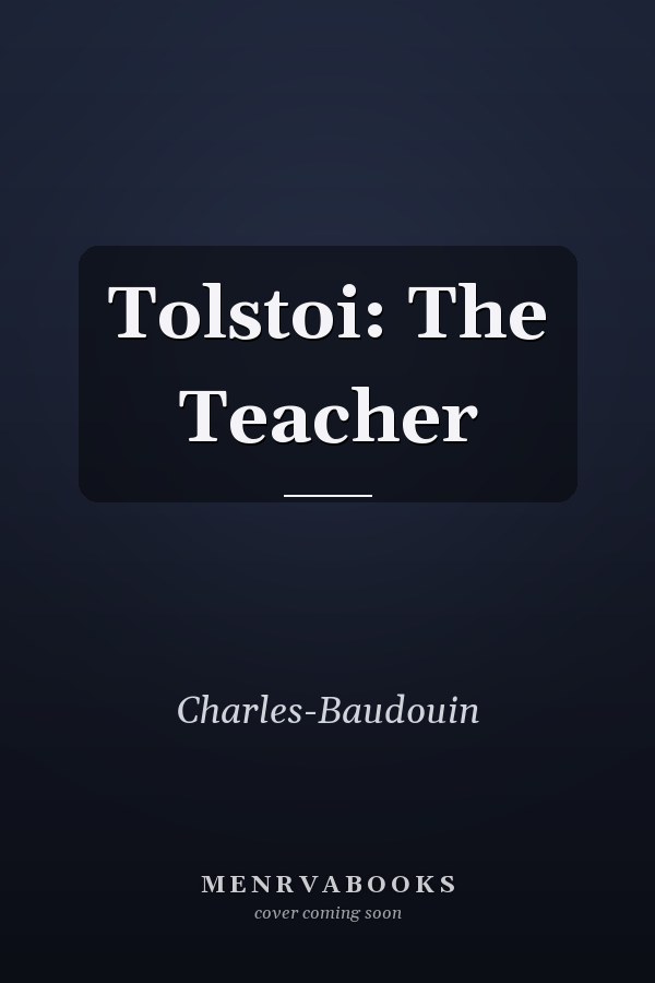 Tolstoi: The Teacher