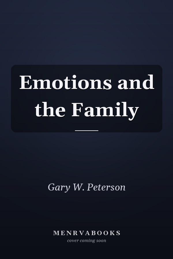 Emotions and the Family