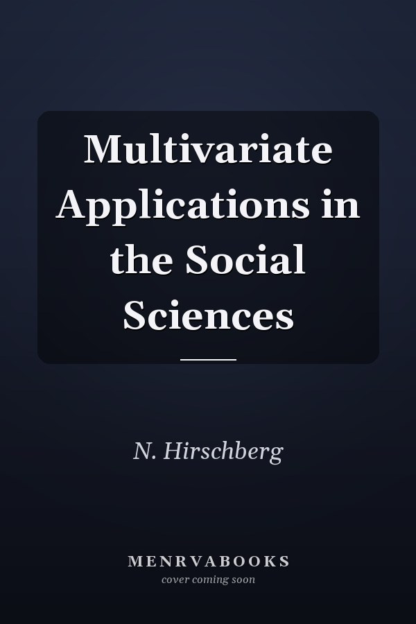 Multivariate Applications in the Social Sciences