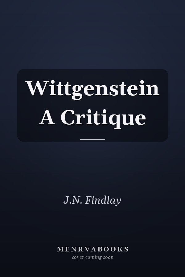 Wittgenstein A Critique