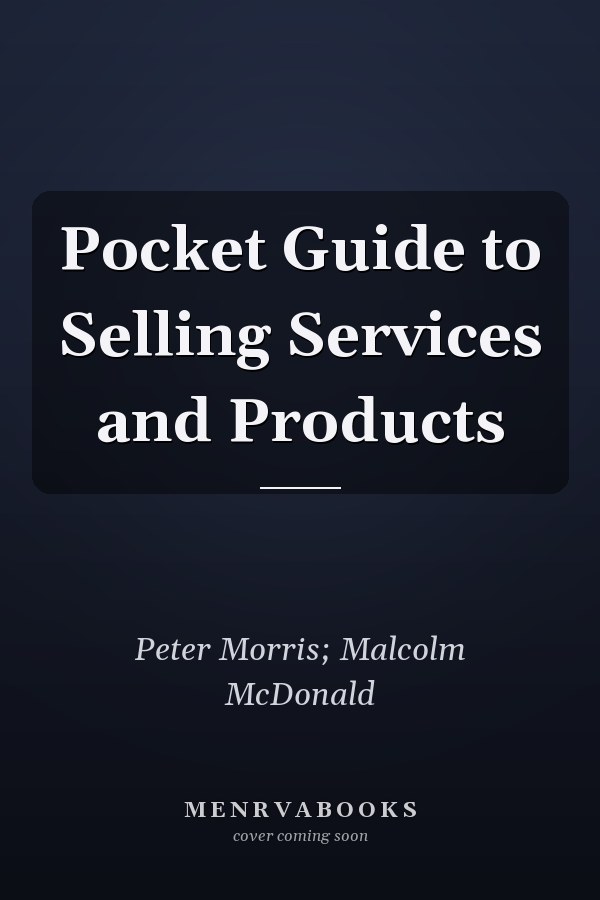 Pocket Guide to Selling Services and Products