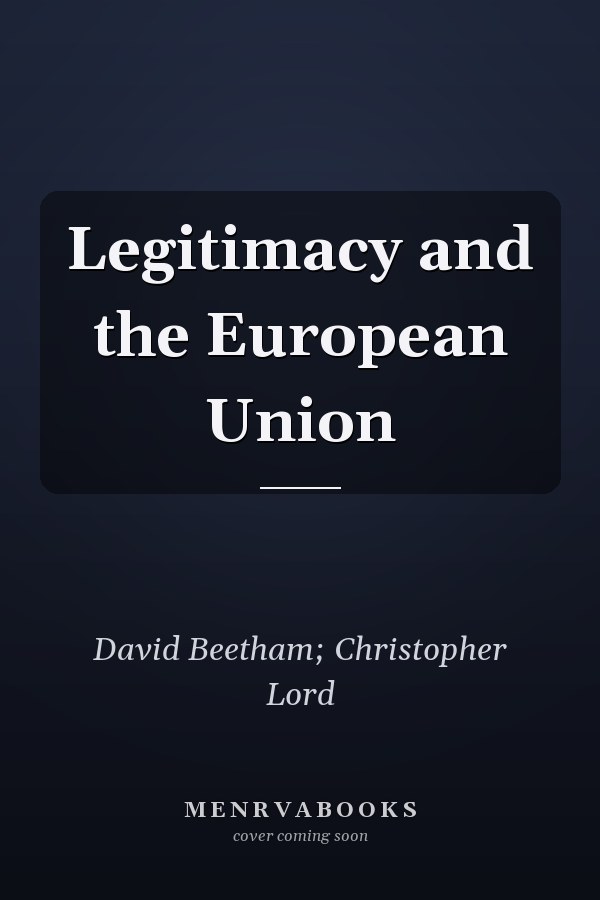Legitimacy and the European Union