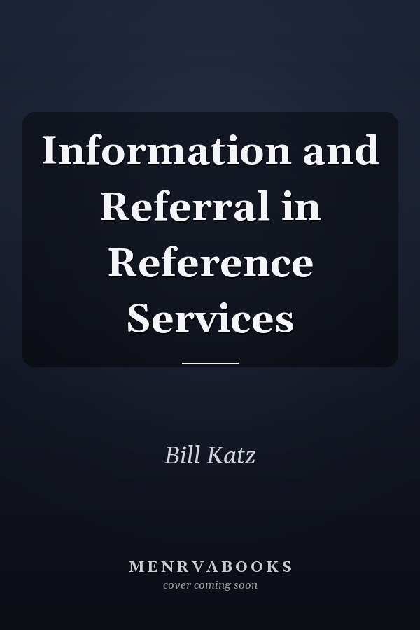 Information and Referral in Reference Services