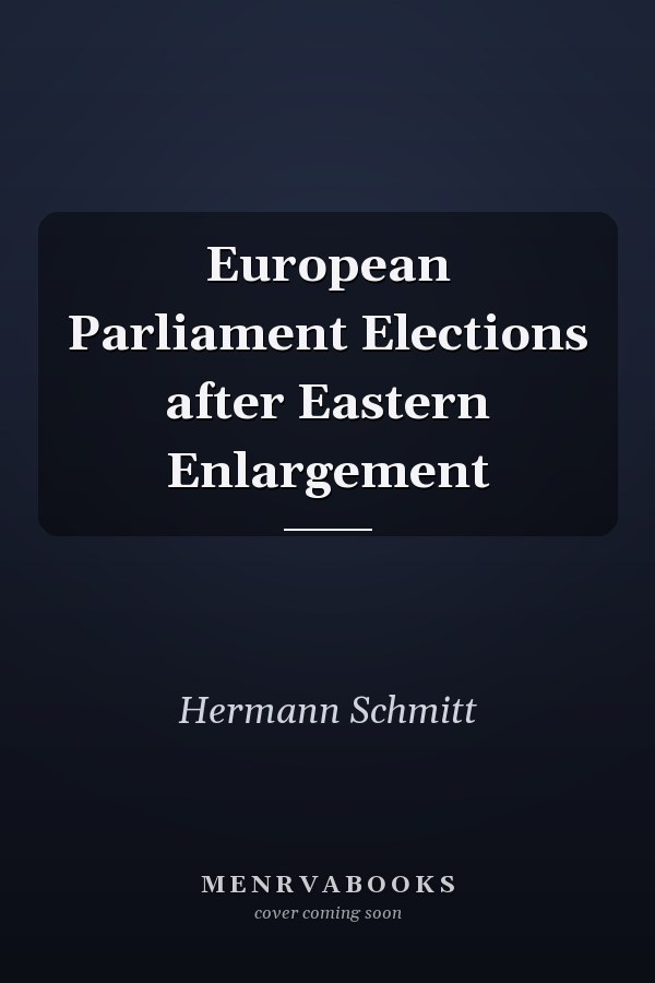 European Parliament Elections after Eastern Enlargement