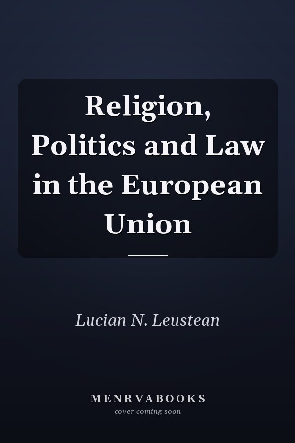 Religion, Politics and Law in the European Union