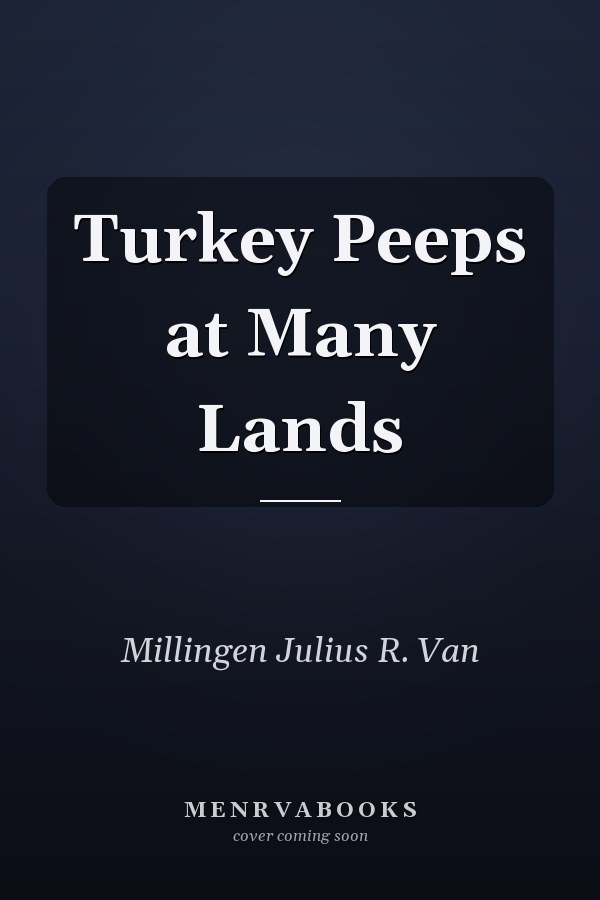 Turkey Peeps at Many Lands