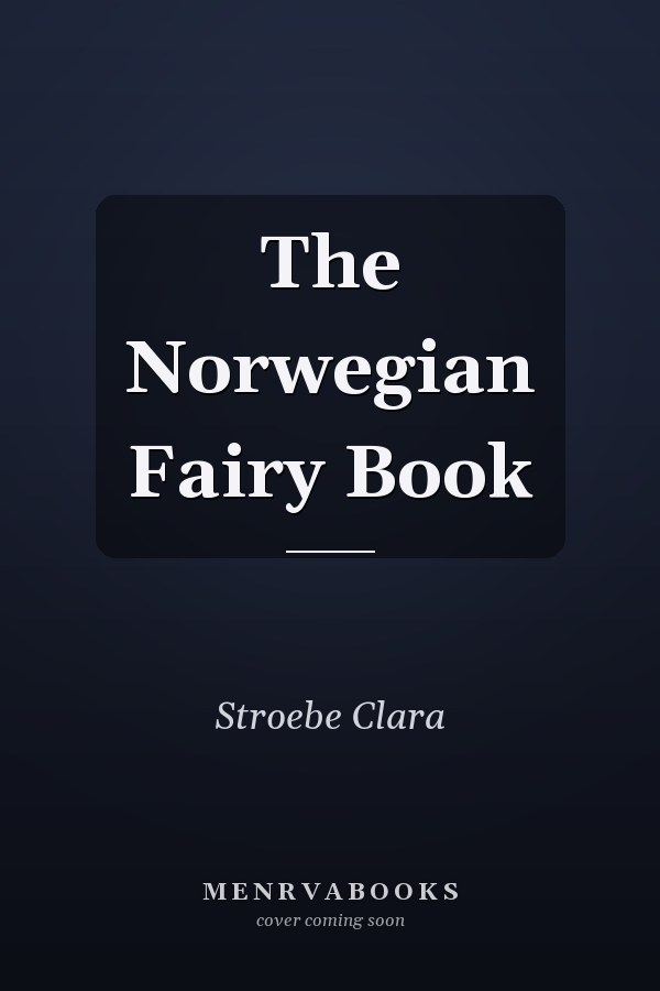 The Norwegian Fairy Book