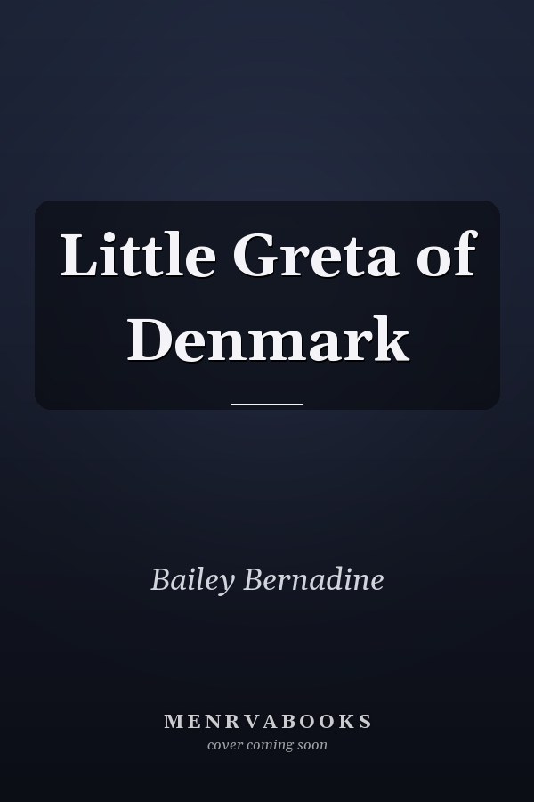 Little Greta of Denmark