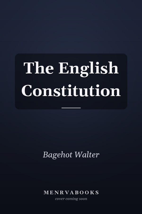 The English Constitution