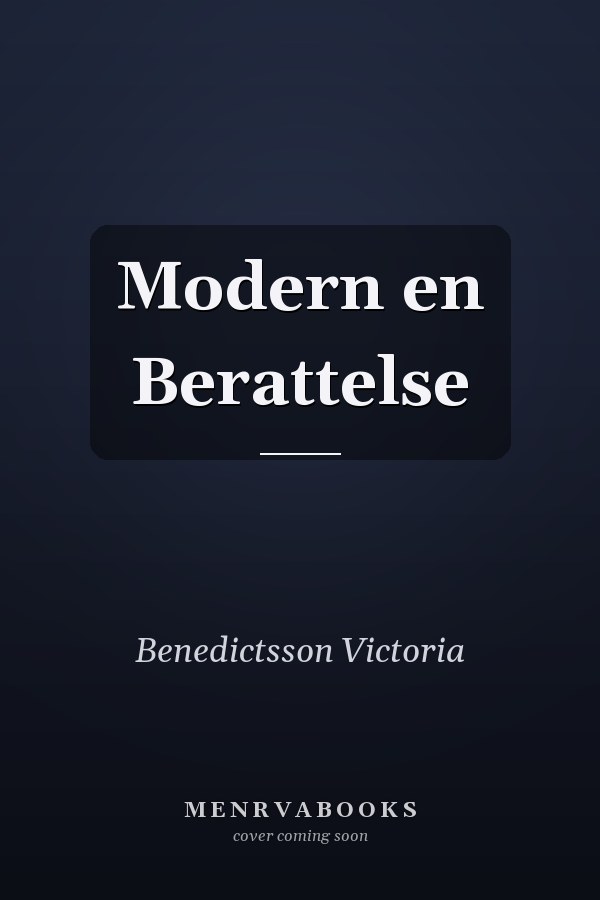 Modern en Berattelse