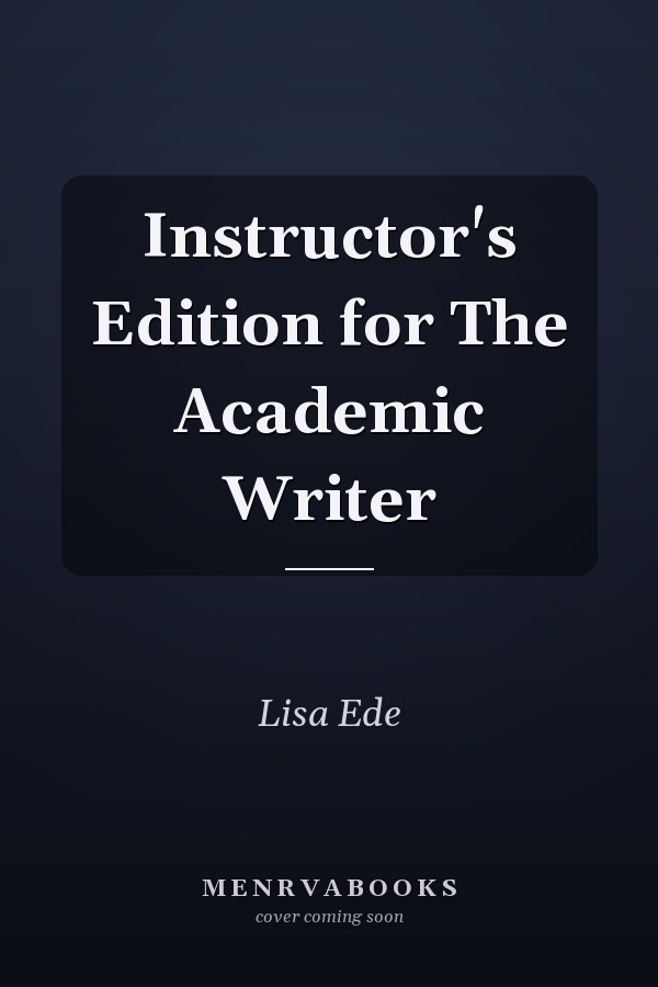 Instructor's Edition for The Academic Writer
