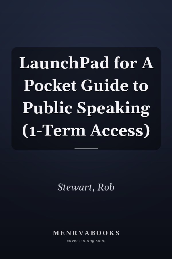 LaunchPad for A Pocket Guide to Public Speaking (1-Term Access)