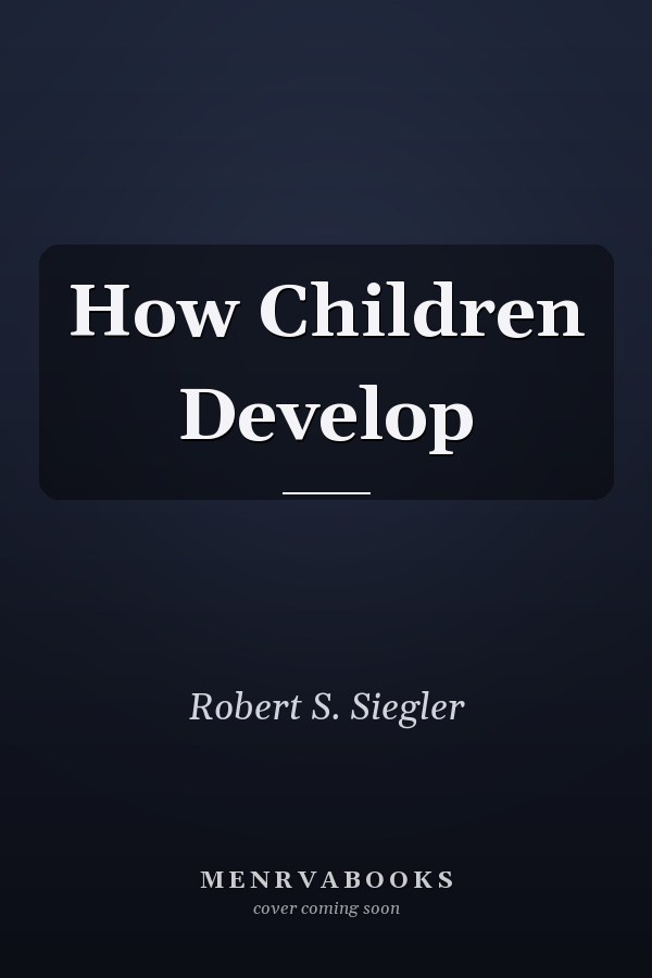 How Children Develop
