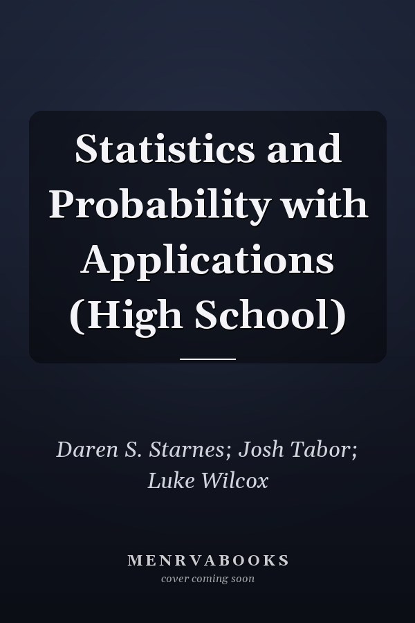 Statistics and Probability with Applications (High School)