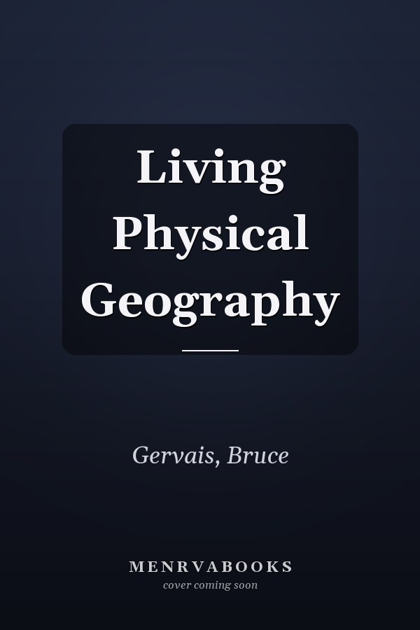 Living Physical Geography