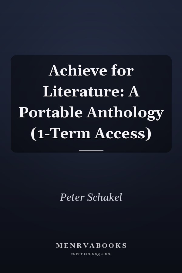 Achieve for Literature: A Portable Anthology (1-Term Access)