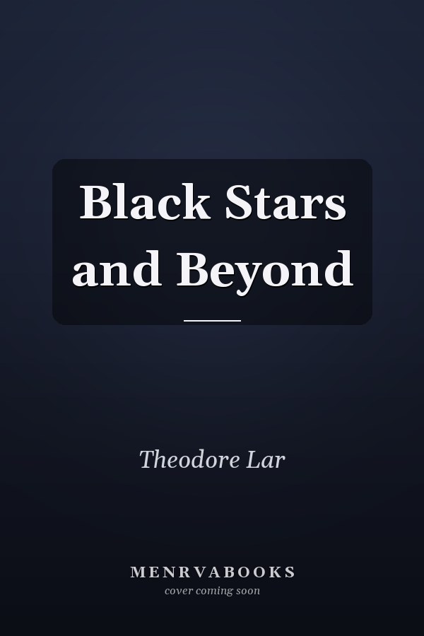 Black Stars and Beyond