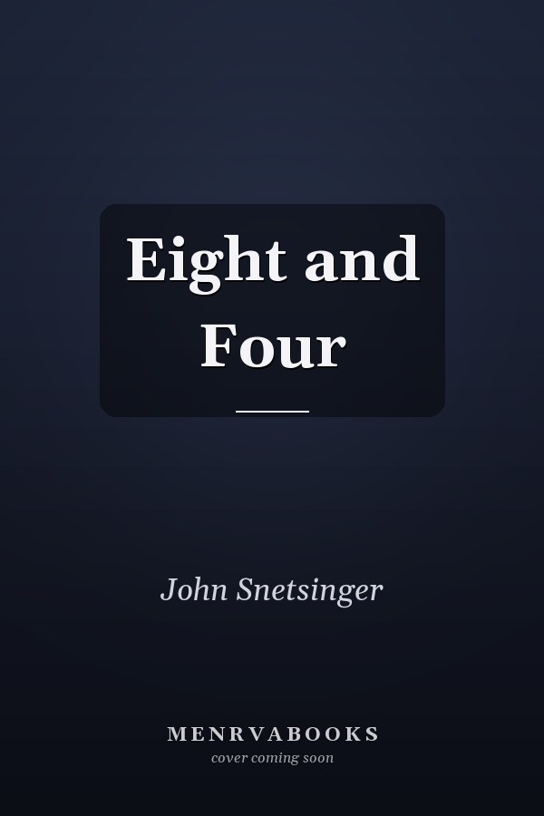 Eight and Four