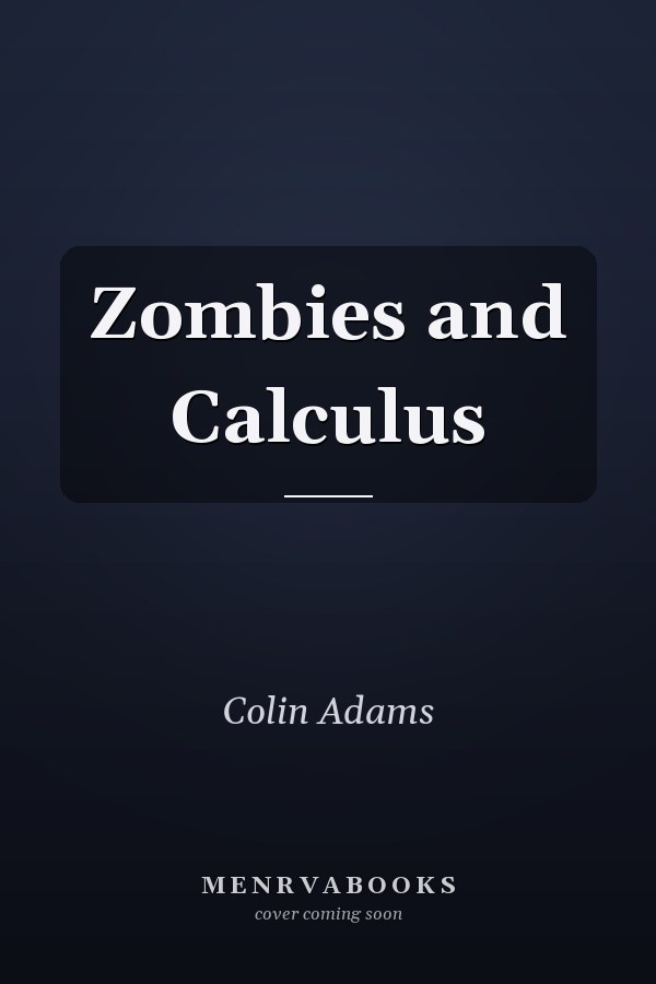 Zombies and Calculus
