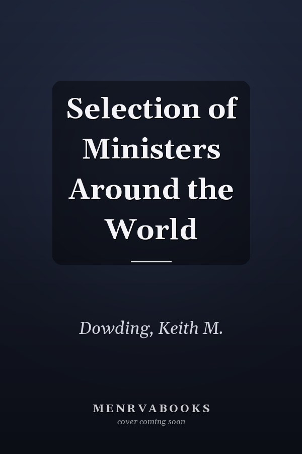 Selection of Ministers Around the World