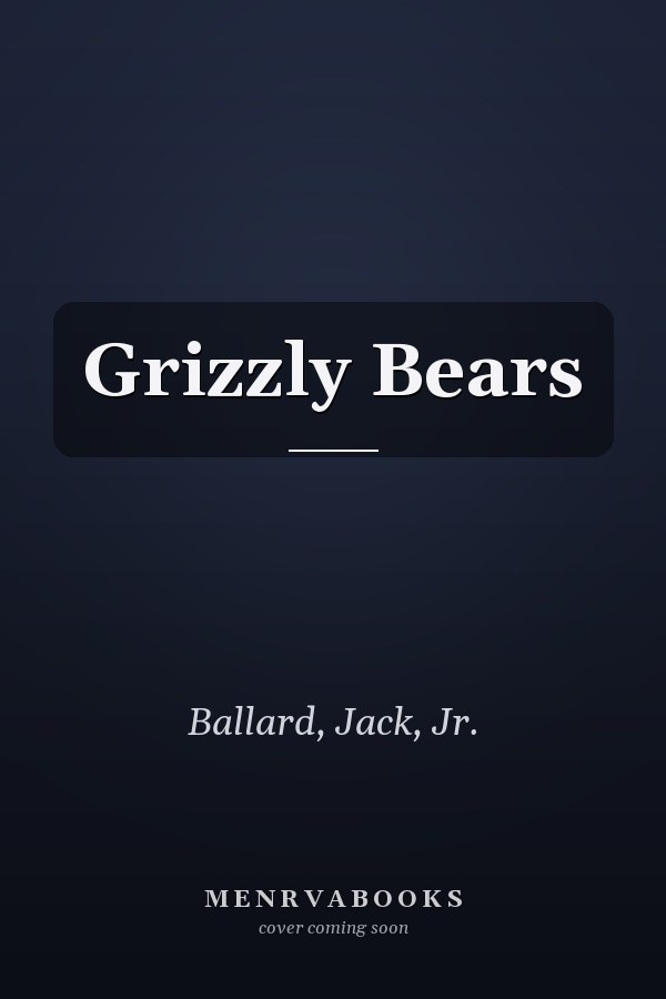 Grizzly Bears