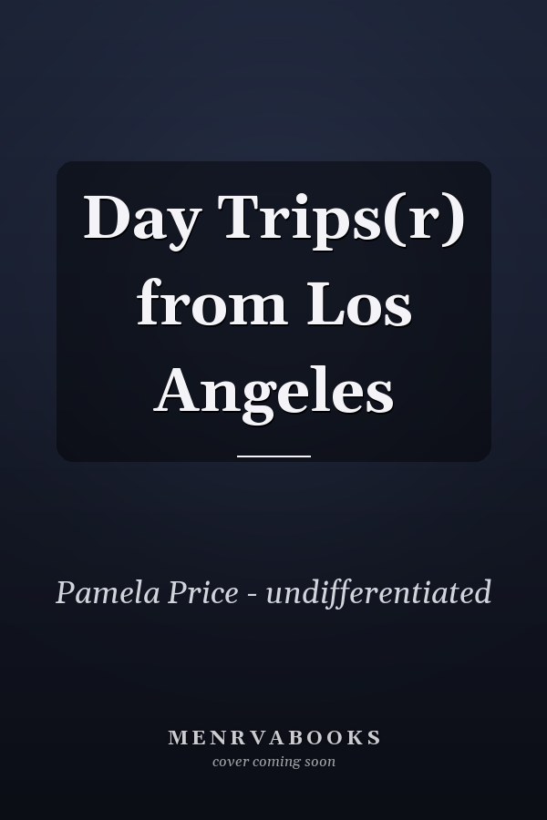 Day Trips(r) from Los Angeles