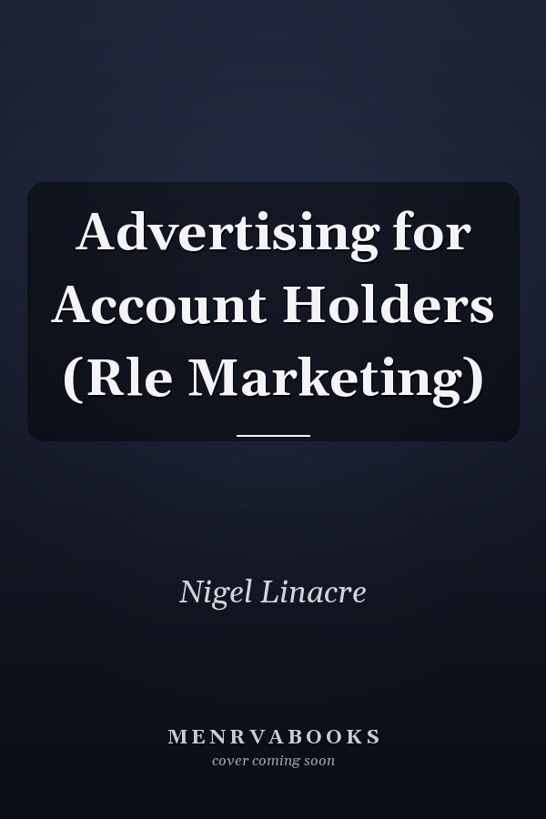 Advertising for Account Holders (Rle Marketing)