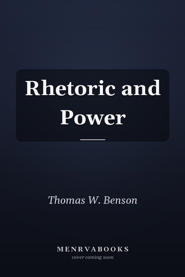 Rhetoric and Power