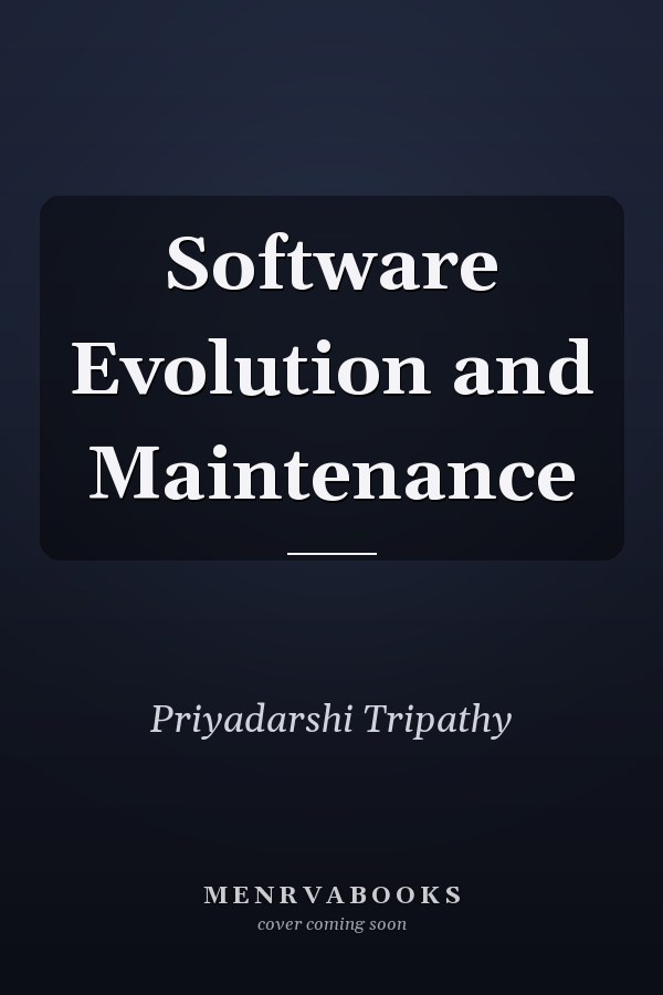 Software Evolution and Maintenance