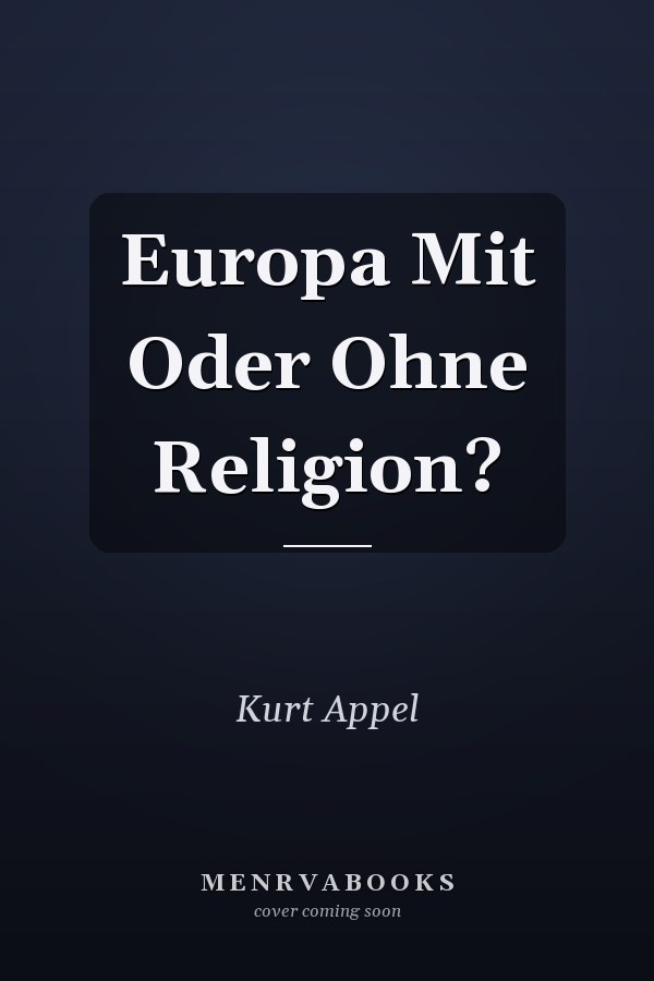 Europa Mit Oder Ohne Religion?