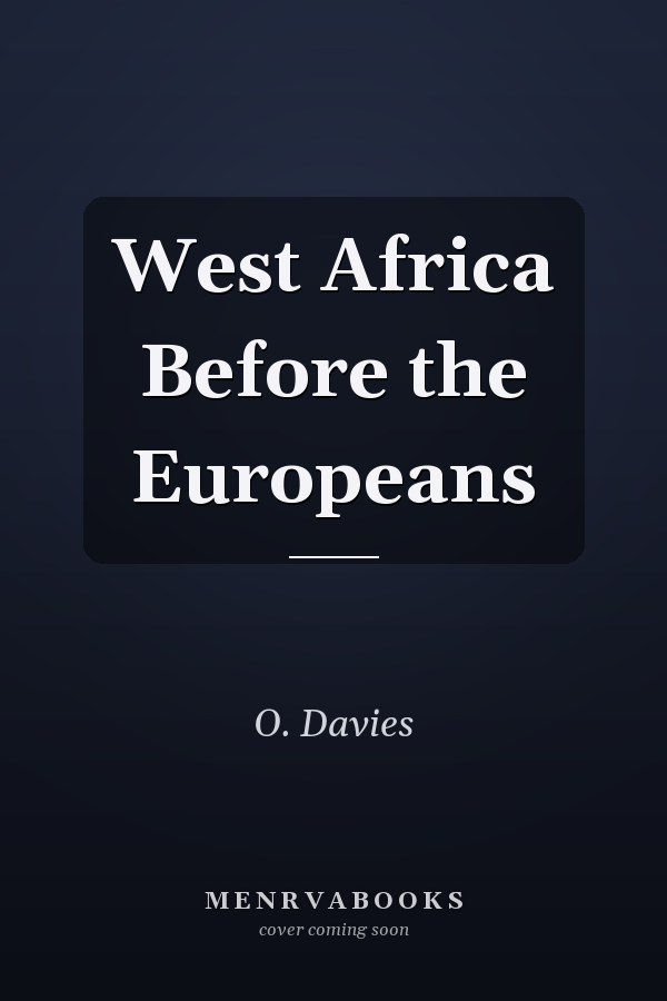 West Africa Before the Europeans
