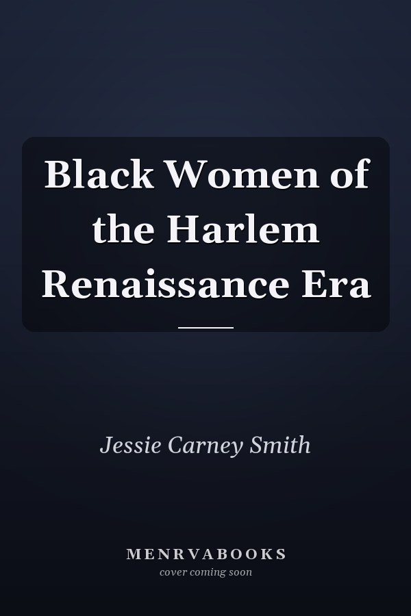 Black Women of the Harlem Renaissance Era